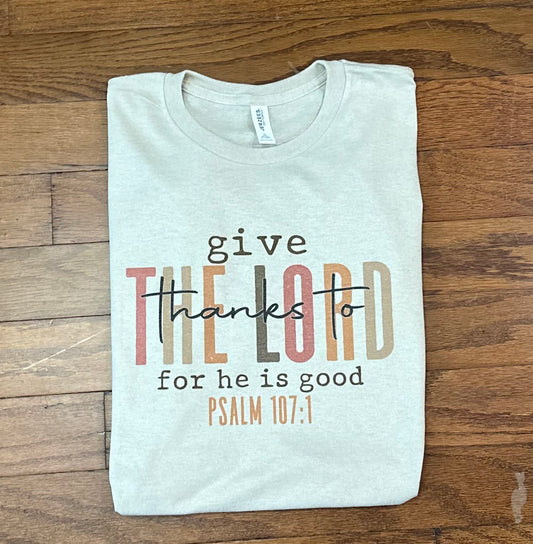 Psalm 107:1 tee